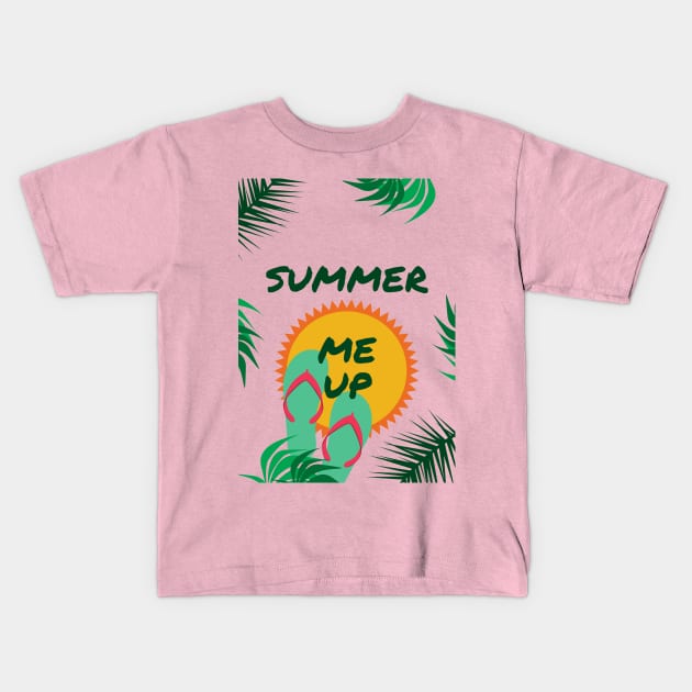 SUMMER Me Up Kids T-Shirt by Dzeko20